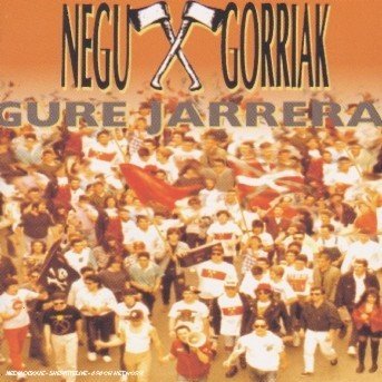 Cover for Negu Gorriak · Gure Jarrera (CD) (2014)