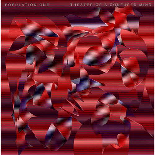 Cover for Population One · Theater of a Confused Mind (LP) (2015)