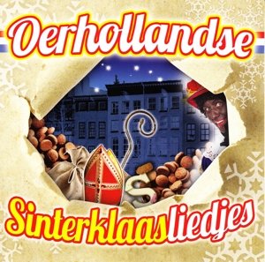 Oerhollandse Sinterklaasliedjes - V/A - Music - CLOUD 9 - 8718521009366 - October 11, 2013