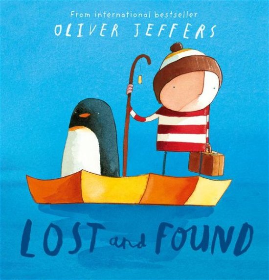 Cover for Oliver Jeffers · Lost and Found (Paperback Bog) [Edition edition] (2006)