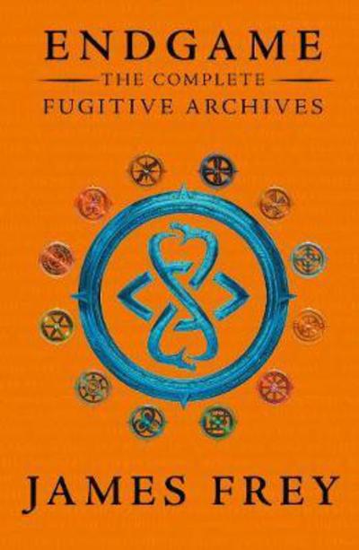 Cover for James Frey · The Complete Fugitive Archives (Project Berlin, The Moscow Meeting, The Buried Cities) - Endgame: The Fugitive Archives (Paperback Book) (2017)