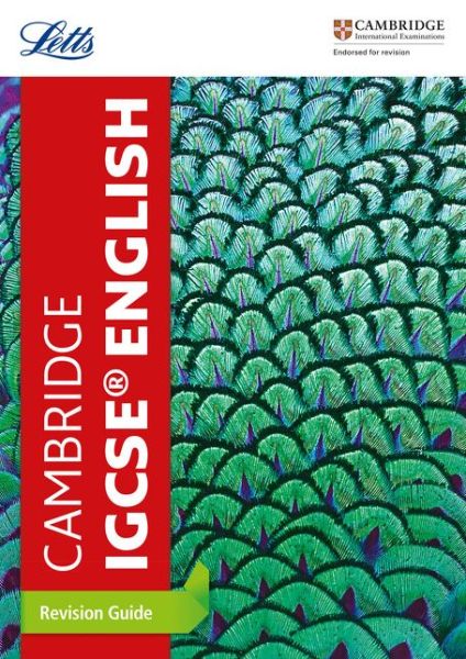 Cover for Letts Cambridge IGCSE · Cambridge IGCSE™ English Revision Guide - Letts Cambridge IGCSE™ Revision (Paperback Book) (2018)