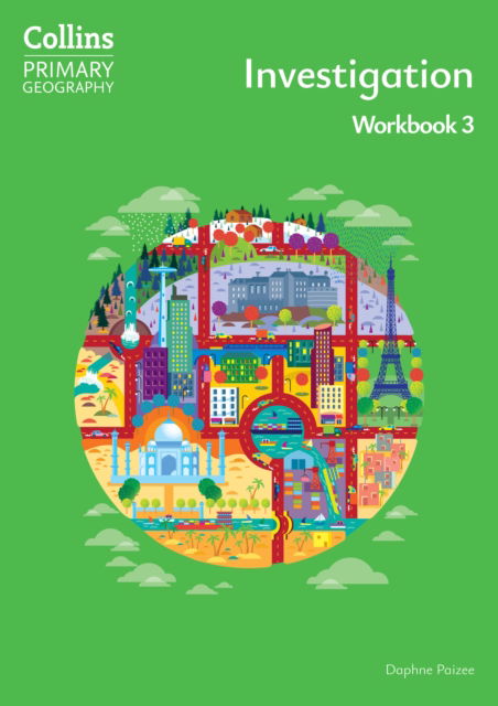 Daphne Paizee · Investigation – Workbook 3 - Collins Primary Geography (Paperback Book) [4 Revised edition] (2024)