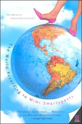 Cover for Mimi Smartypants · The World According to Mimi Smartypants (Pocketbok) (2005)