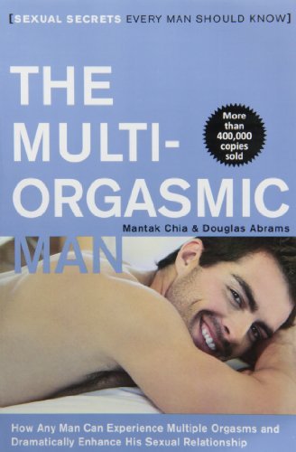 Cover for Mantak Chia · Multi-Orgasmic Man: Sexual Secrets Every Man Should Know (Paperback Book) [1st edition] (2010)