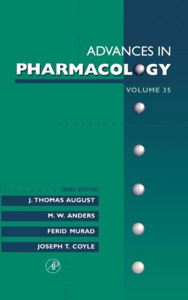Cover for M W Anders · Advances in Pharmacology - Advances in Pharmacology (Gebundenes Buch) (1996)