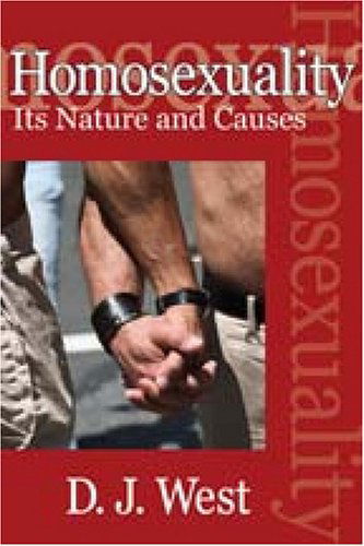 Cover for Donald J. West · Homosexuality: Its Nature and Causes (Paperback Book) (2008)