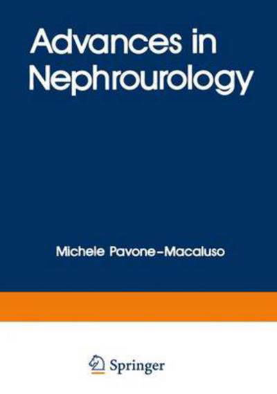 Cover for Pavone Macaluso  Mic · Advances in Nephrourology (Hardcover Book) (1981)