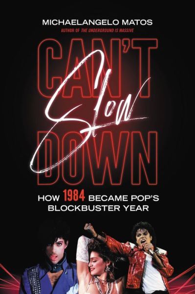 Cover for Michaelangelo Matos · Can't Slow Down (Paperback Book) (2022)