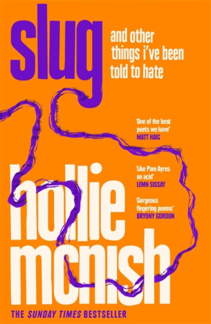 Cover for Hollie McNish · Slug: The Sunday Times Bestseller (Pocketbok) (2022)