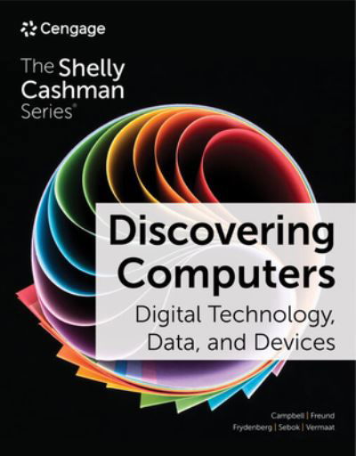 Cover for Vermaat, Misty (Purdue University Calumet) · Discovering Computers: Digital Technology, Data, and Devices (Paperback Book) (2022)