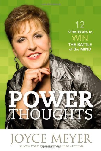Cover for Joyce Meyer · Power Thoughts: 12 Strategies to Win the Battle of the Mind (Hardcover bog) [1st edition] (2010)