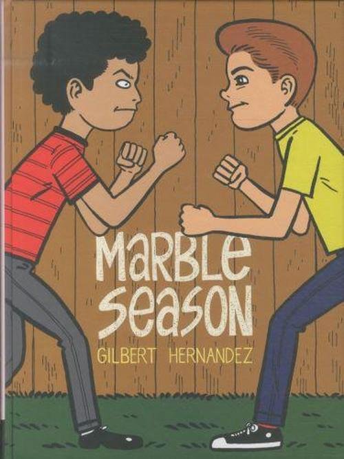Cover for Gilbert Hernandez · Marble Season (Hardcover Book) [Main edition] (2013)
