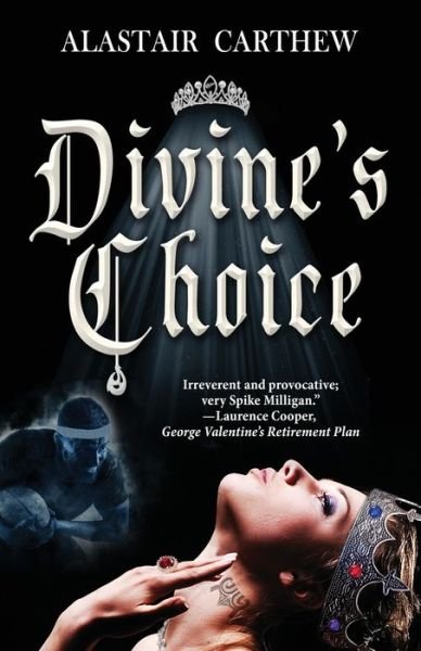 Cover for Alastair Carthew · Divine's Choice (Paperback Book) (2021)