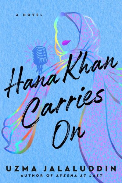 Cover for Uzma Jalaluddin · Hana Khan Carries On (Paperback Book) (2021)