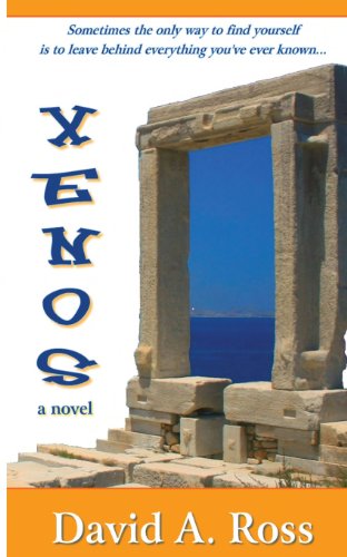 Cover for David A. Ross · Xenos: a Romantic Novel of Travel and Self-discovery in the Grecian Isles (Paperback Book) (2012)