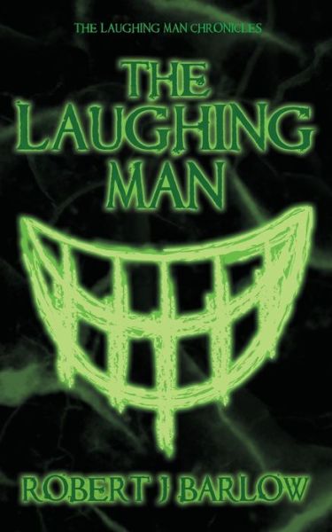 Cover for Robert J Barlow · The Laughing Man (Paperback Book) (2017)