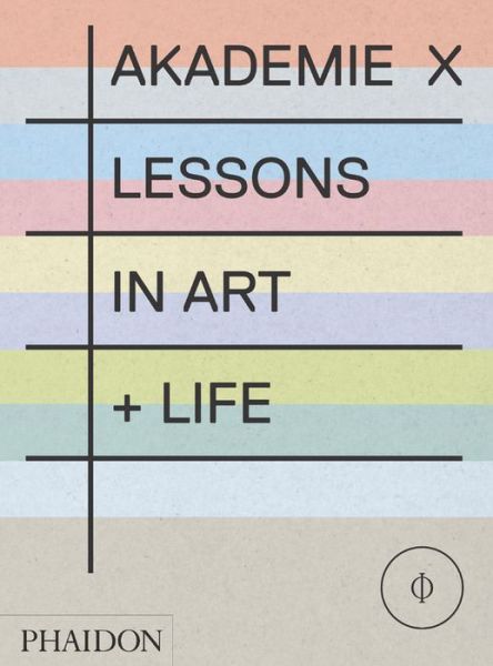 Cover for Marina Abramovic · Akademie X: Lessons in Art + Life (Paperback Book) (2015)