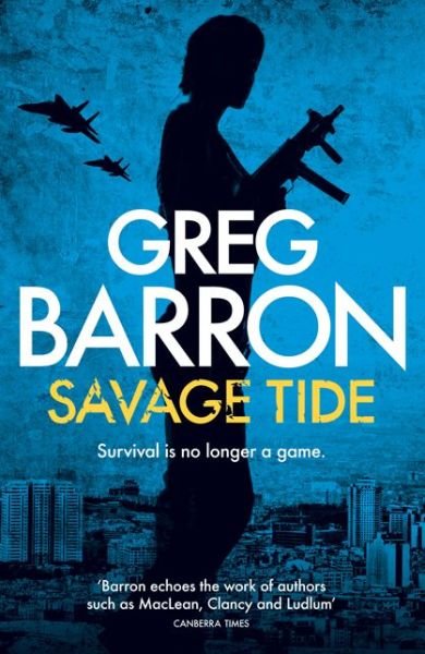 Greg Barron · Savage Tide (Paperback Book) (2014)