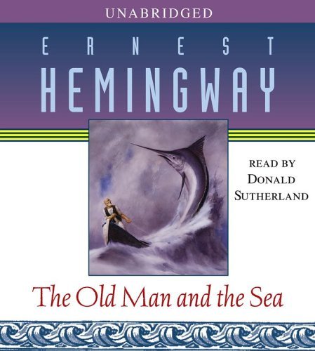 The Old Man and the Sea - Ernest Hemingway - Audiolivros - Simon & Schuster Audio - 9780743564366 - 1 de maio de 2006