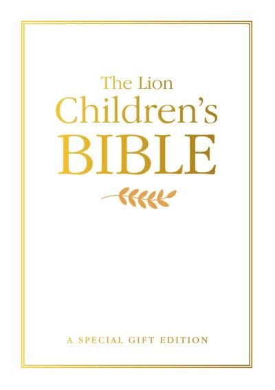 Cover for Pat Alexander · The Lion Children's Bible Gift edition (Hardcover Book) [New edition] (2021)