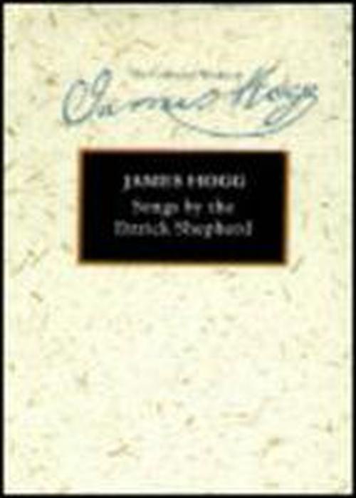 Cover for James Hogg · Songs by the Ettrick Shepherd (Hardcover Book) (2014)