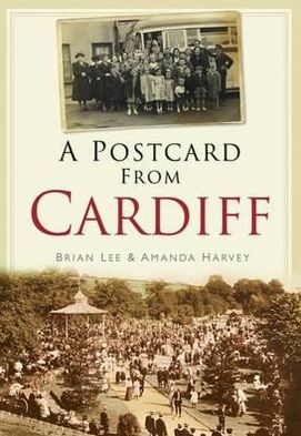 Cover for Brian Lee · A Postcard from Cardiff (Paperback Book) (2011)