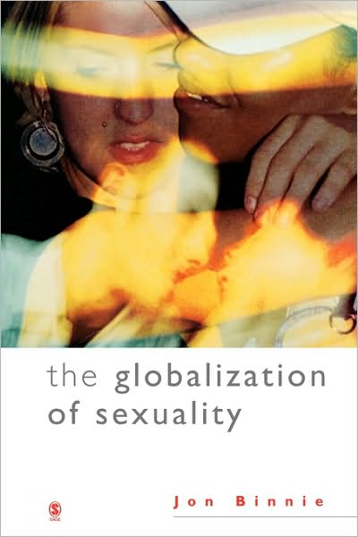 Cover for Jon Binnie · The Globalization of Sexuality (Paperback Book) (2004)