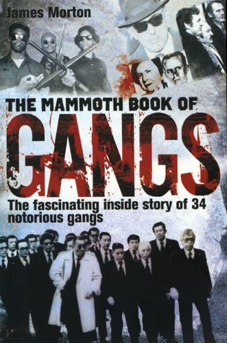 Cover for James Morton · The Mammoth Book of Gangs (Mammoth Books) (Paperback Bog) (2012)