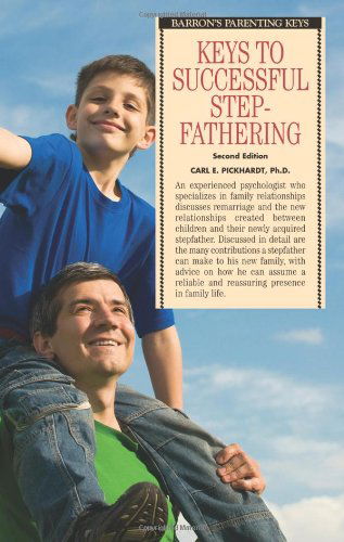 Cover for Carl E. Pickhardt · Keys to Successful Stepfathering (Paperback Book) [2 Revised edition] (2010)