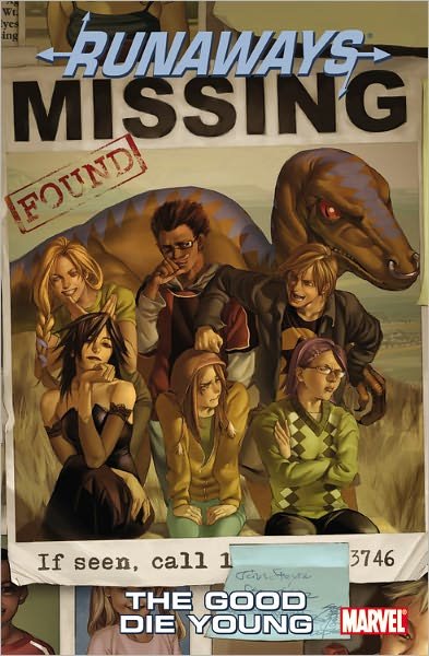 Cover for Brian K Vaughan · Runaways Vol.3: The Good Die Young (Paperback Bog) (2011)