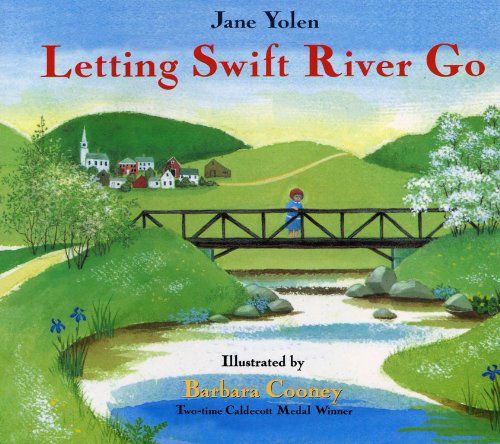 Cover for Jane Yolen · Letting Swift River Go (Hardcover Book) [Turtleback School &amp; Library Binding edition] (1995)