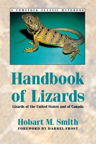 Cover for Hobart Smith · Handbook of Lizards: Lizards of the United States and of Canada - Comstock Classic Handbooks (Paperback Bog) [New edition] (1995)