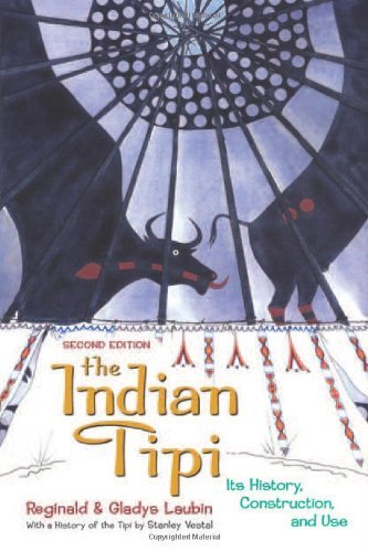 Cover for Reginald Laubin · The Indian Tipi: Its History, Construction, and Use (Paperback Book) [2 Revised edition] (1989)