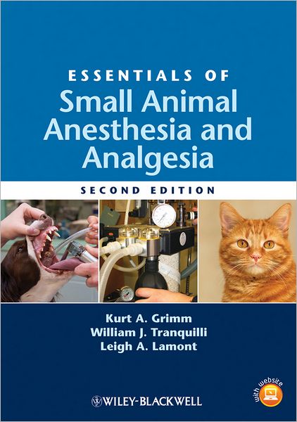 Cover for K Grimm · Essentials of Small Animal Anesthesia and Analgesia (Paperback Book) (2011)