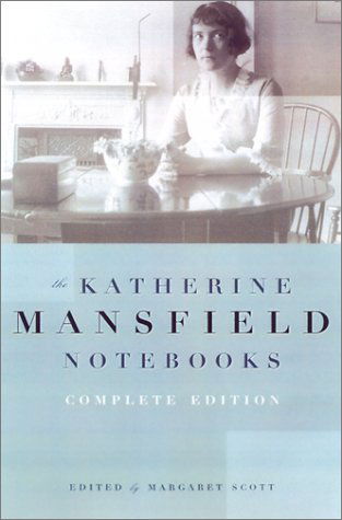 Cover for Katherine Mansfield · Katherine Mansfield Notebooks: Complete Edition (Paperback Book) (2002)