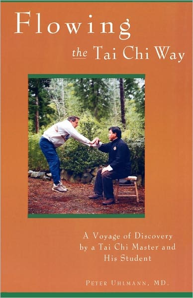 Cover for Md Peter Uhlmann · Flowing the Tai Chi Way (Paperback Book) (2005)