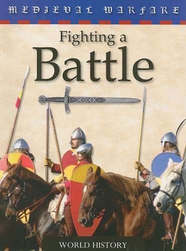 Cover for Deborah Murrell · Fighting a Battle (Medieval Warfare) (Paperback Book) (2008)