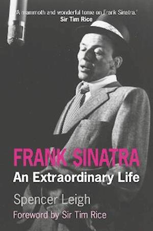 Cover for Spencer Leigh · Frank Sinatra: An Extraordinary Life (Paperback Book) [Revised edition] (2022)