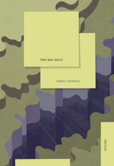 Cover for Emily Riddle · The Big Melt (Paperback Book) (2023)