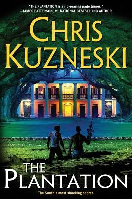 Cover for Chris Kuzneski · The Plantation - Payne &amp; Jones (Paperback Book) (2015)