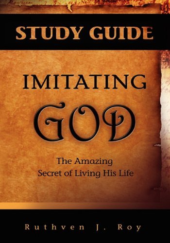 Cover for Ruthven J Roy · Imitating God Study Guide (Paperback Bog) (2010)
