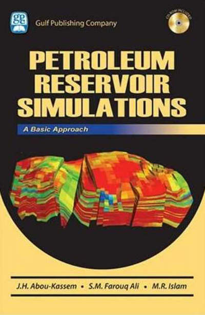 Cover for J. H. Abou-Kassem · Petroleum Reservoir Simulations (Hardcover Book) (2006)