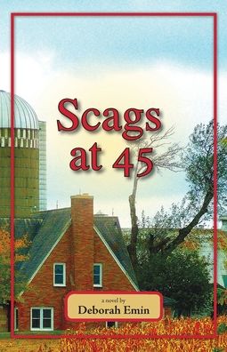 Cover for Deborah Emin · Scags at 45 (Paperback Book) (2021)