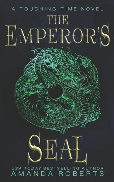 Cover for Amanda Roberts · The Emperor's Seal (Paperback Book) (2018)