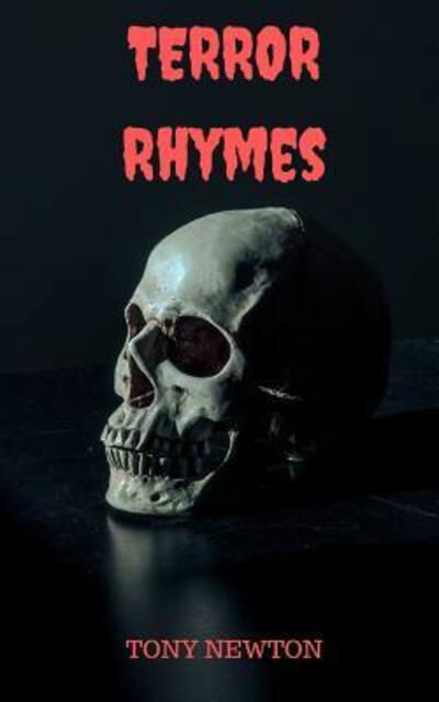 Tony Newton · Terror Rhymes (Pocketbok) (2019)