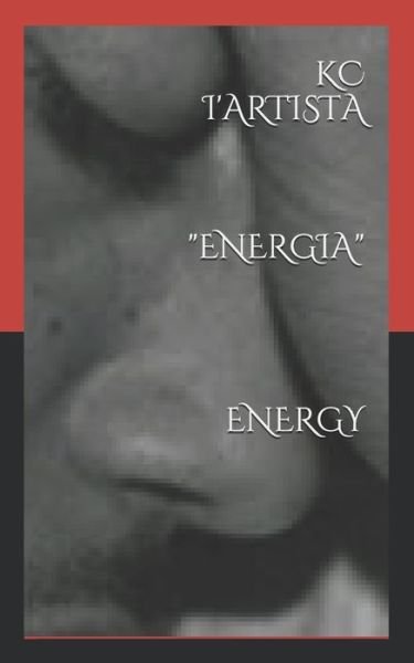 Cover for Kc I'artista · Energia Energy (Paperback Bog) (2019)