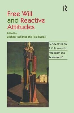 Cover for Paul Russell · Free Will and Reactive Attitudes: Perspectives on P.F. Strawson's 'Freedom and Resentment' (Paperback Bog) (2016)