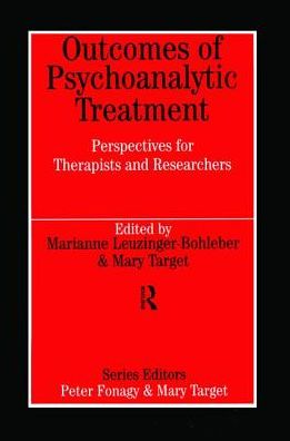 Outcomes of Psychoanalytic Treatment - Whurr Series in Psychoanalysis - Marianne Leuzinger-Bohleber - Books - Taylor & Francis Ltd - 9781138462366 - June 8, 2018