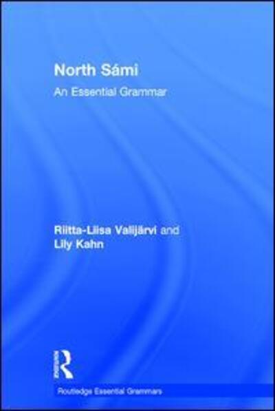 Cover for Kahn, Lily (University College London, UK) · North Sami: An Essential Grammar - Routledge Essential Grammars (Hardcover Book) (2017)